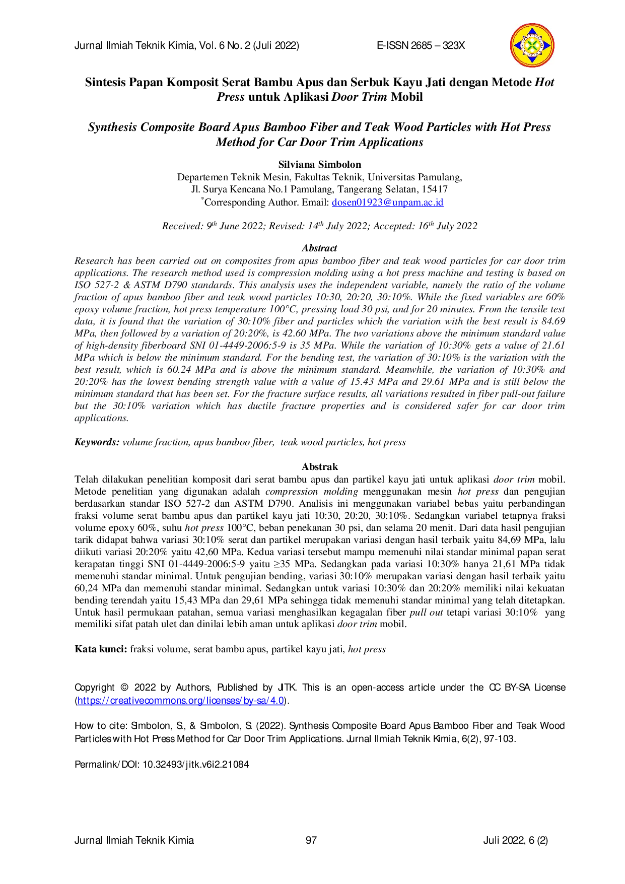JURIS Sintesis Papan Komposit Serat Bambu Apus dan Serbuk Kayu Jati dengan Metode Hot Press untuk Aplikasi Door Trim Mobil