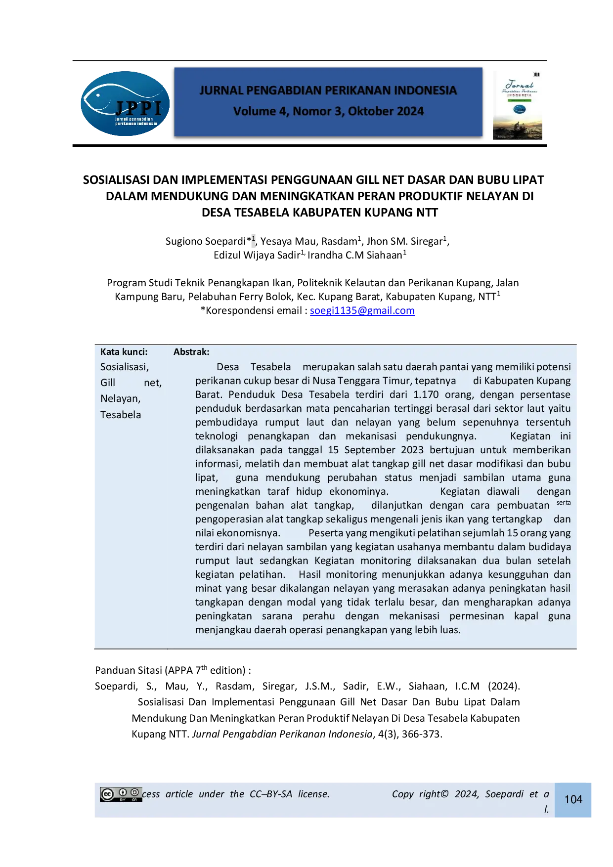 JURIS Sosialisasi dan Implementasi Penggunaan Gill Net Dasar dan Bubu Lipat dalam Mendukung dan Meningkatkan Peran Produktif Nelayan di Desa Tesabela Kabupaten Kupang NTT