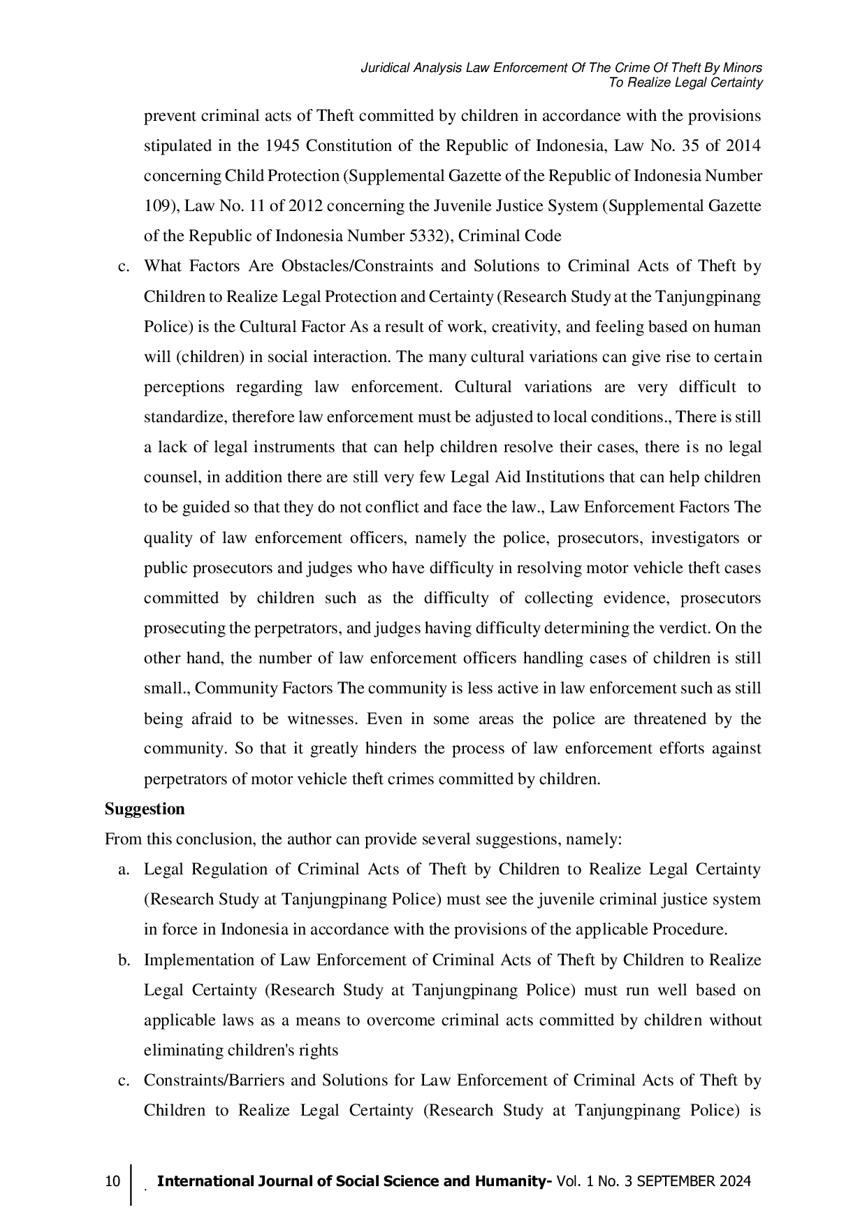 JURIS Juridical Analysis Law Enforcement Of The Crime Of Theft By Minors To Realize Legal Certainty Research Studies at Tanjung Pinang Resort Police