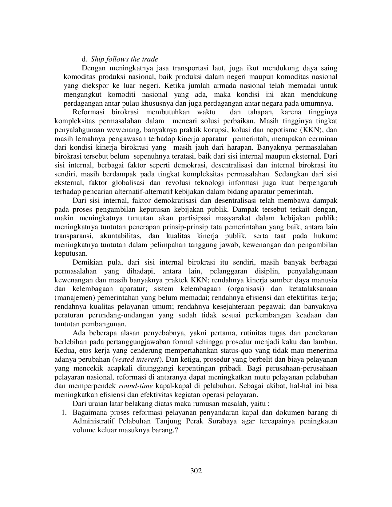 JURIS Reformasi Pelayanan Penyandaran Kapal Dan Pengurusan Dokumentasi Barang Di Kantor Administrasi Pelabuhan Tanjung Perak Surabaya