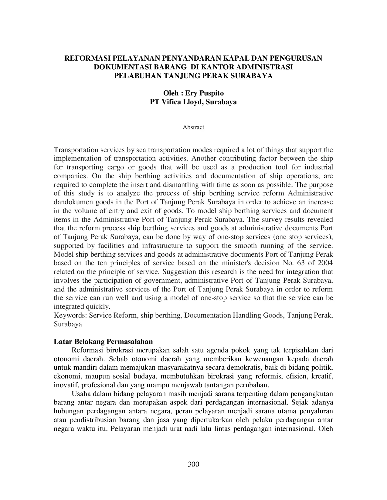 JURIS Reformasi Pelayanan Penyandaran Kapal Dan Pengurusan Dokumentasi Barang Di Kantor Administrasi Pelabuhan Tanjung Perak Surabaya