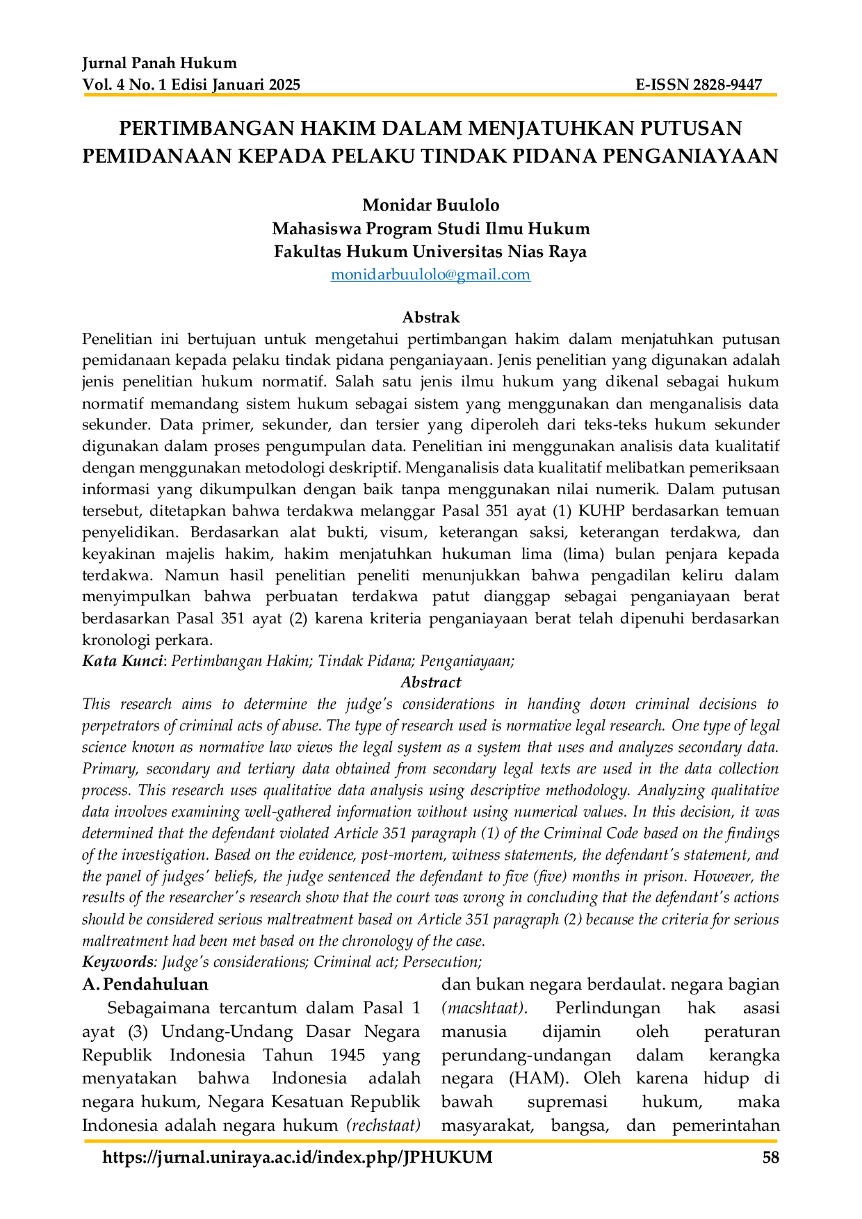 JURIS Pertimbangan Hakim Dalam Menjatuhkan Putusan Pemidanaan Kepada Pelaku Tindak Pidana Penganiayaan