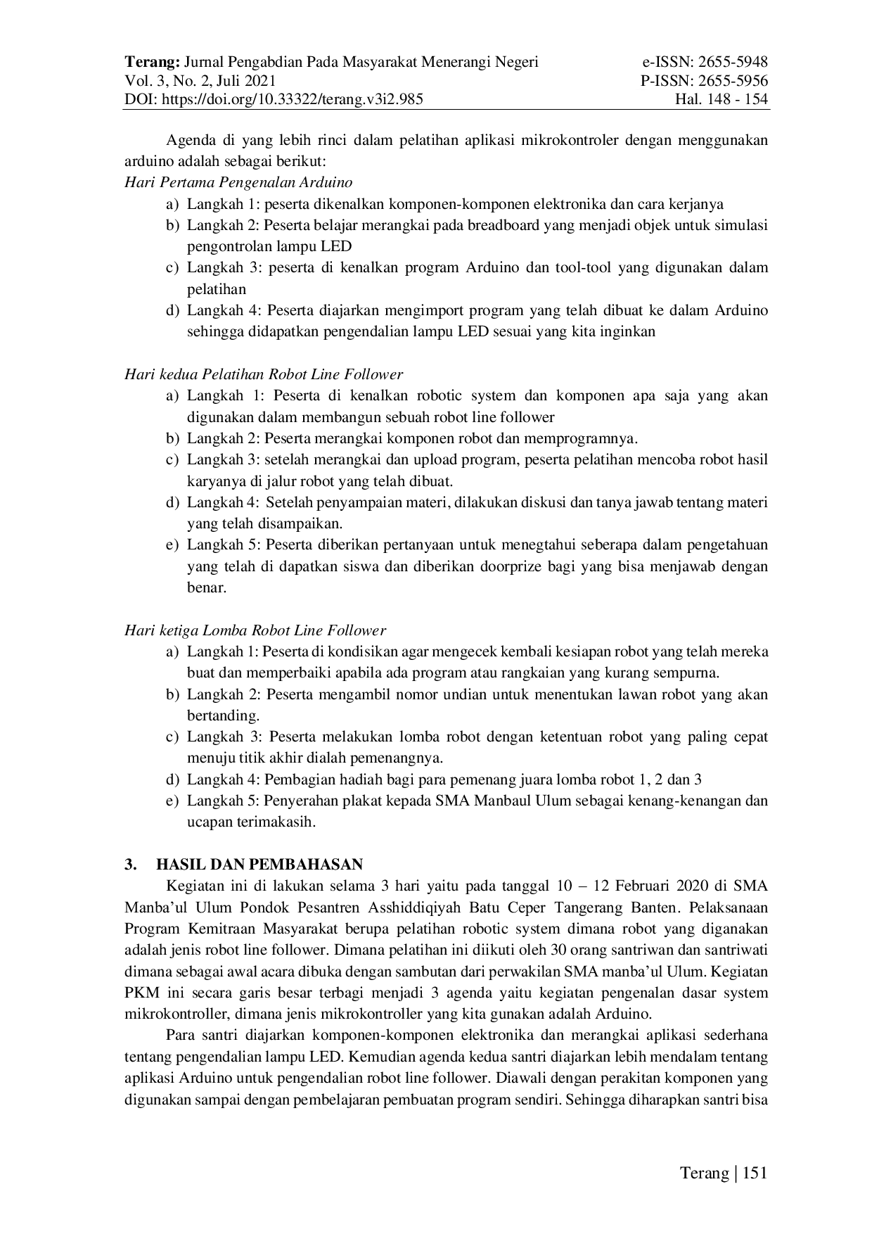 JURIS Pelatihan Robot Line Follower di Pesantren Asshiddiqiyah 2 Batu Ceper