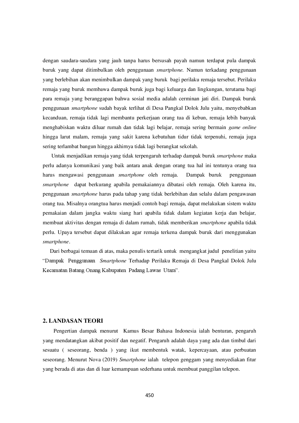 juris Dampak Penggunaan Smartphone Terhadap Perilaku Remaja di Desa Pangkal Dolok Julu Kecamatan Batang Onang Kabupaten Padang Lawas Utara