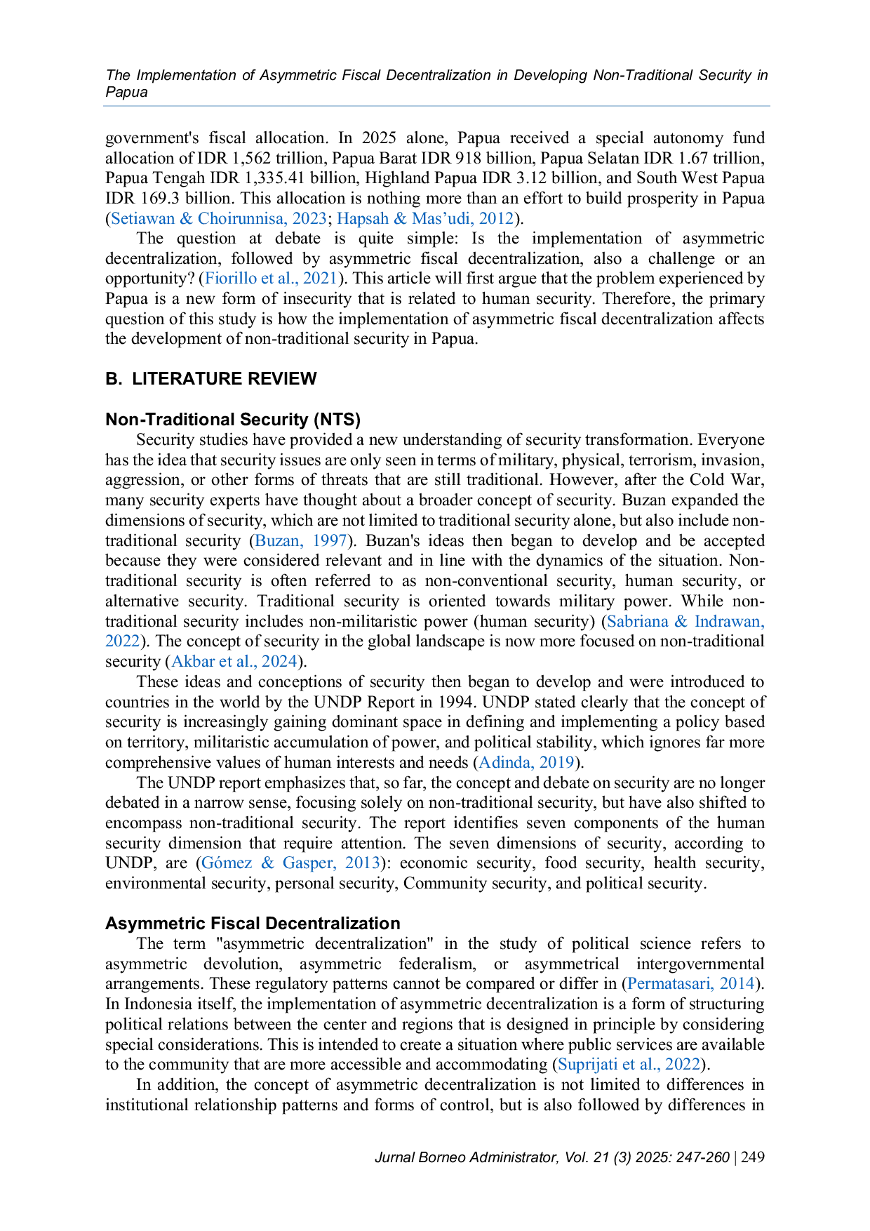 JURIS The Implementation of Asymmetric Fiscal Decentralization in Developing Non Traditional Security in Papua