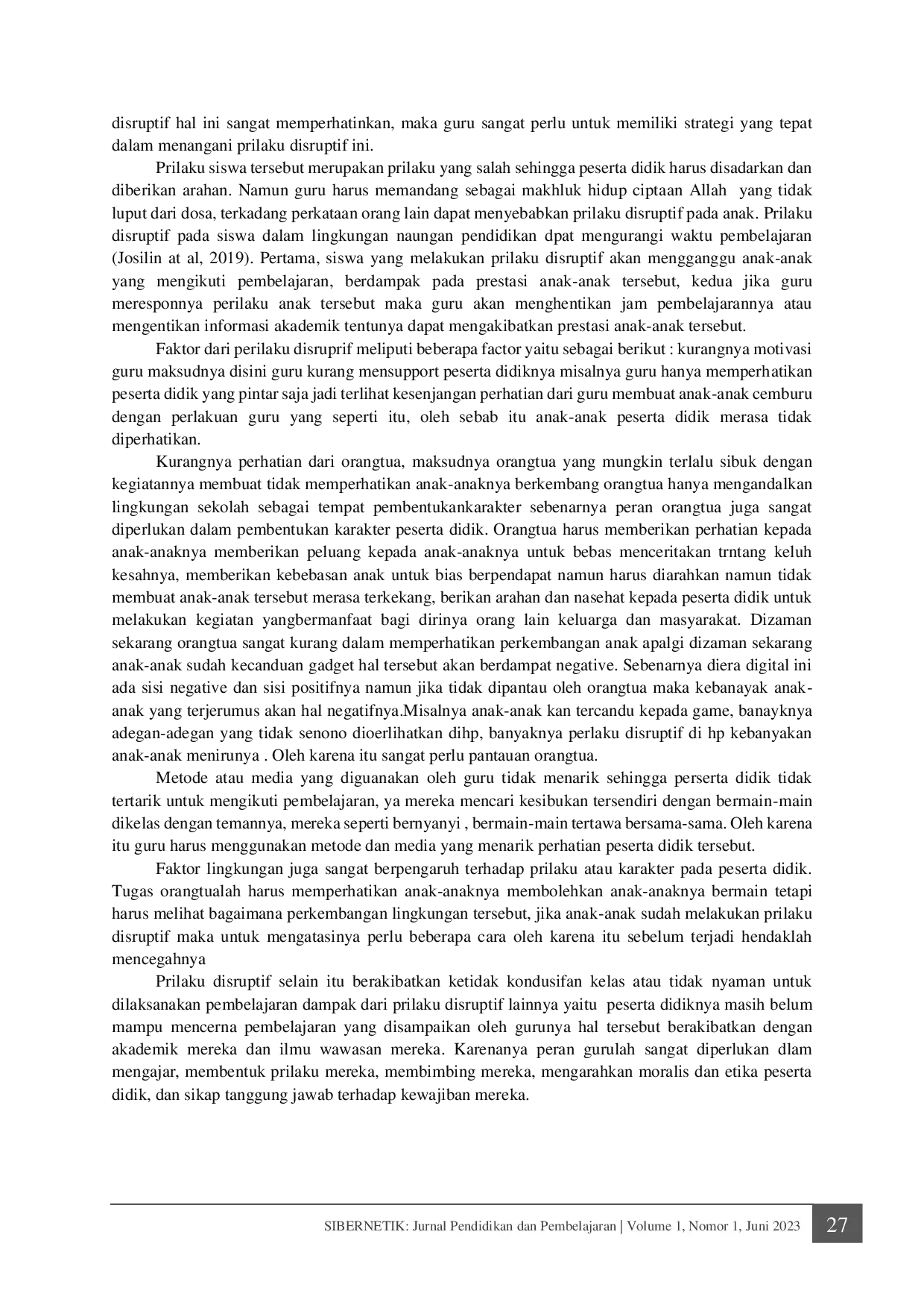 JURIS Dampak Perilaku Disruptif Siswa terhadap Kekondusifan Kelas IV Mata Pelajaran IPS di Sekolah Dasar