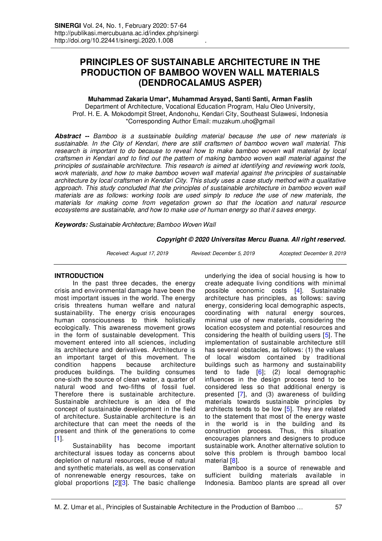 JURIS Principles of Sustainable Architecture in the Production of Bamboo Woven Wall Materials Dendrocalamus Asper