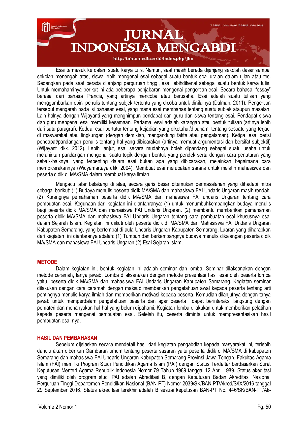 JURIS Menumbuhkan Kembangkan Budaya Menulis Karya Ilmiah Di Era 5 0 Pada Peserta Didik MA SMA Dan Mahasiswa Fai Undaris Ungaran Kabupaten Semarang Penulisan Esai Sejarah Islam