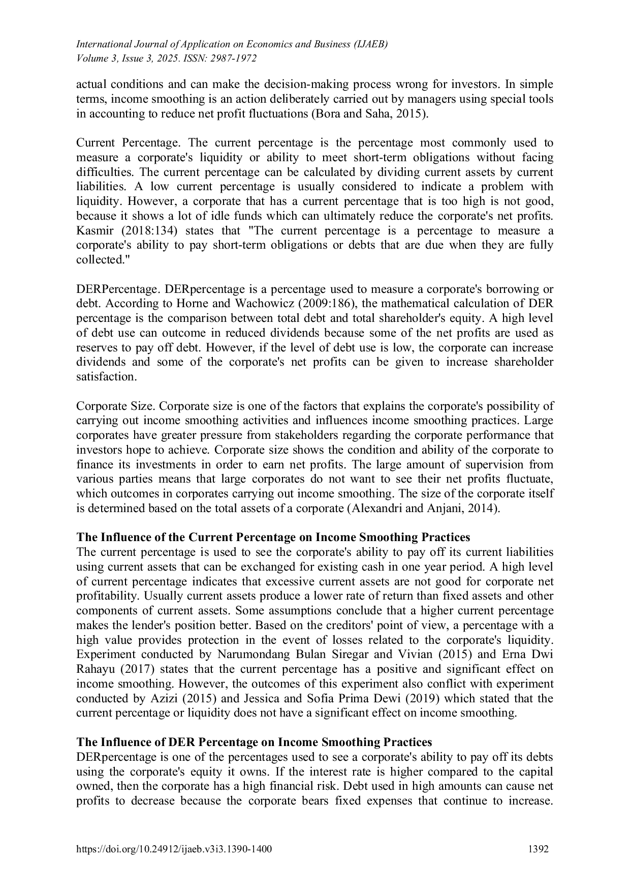 JURIS Corporate Size in Moderate the Influence of Current Percentage and DER Percentage on Income Smoothing