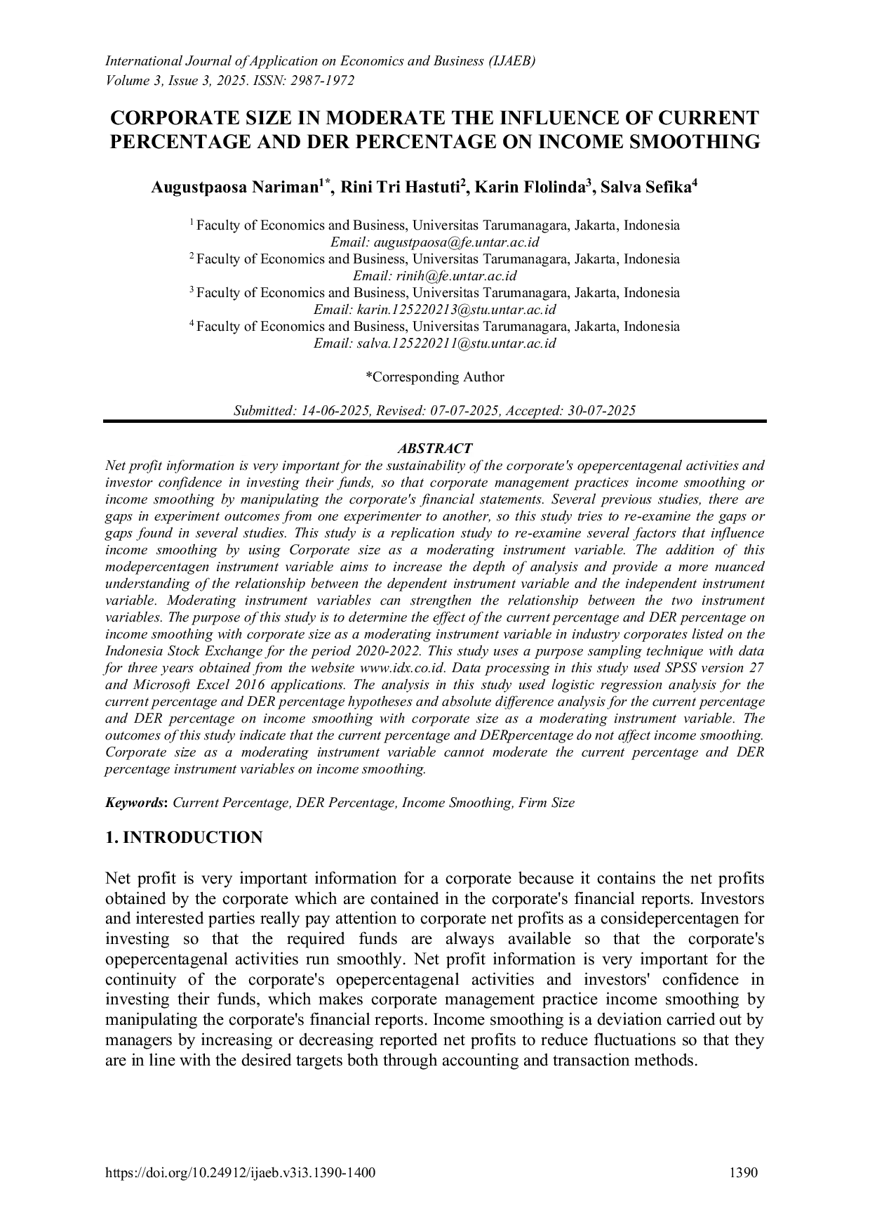 JURIS Corporate Size in Moderate the Influence of Current Percentage and DER Percentage on Income Smoothing