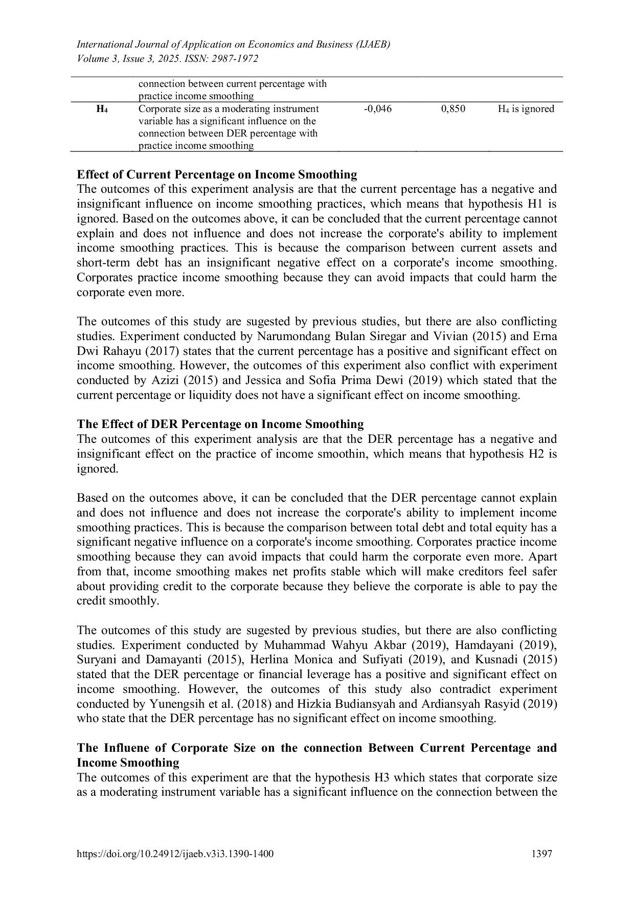 JURIS Corporate Size in Moderate the Influence of Current Percentage and DER Percentage on Income Smoothing