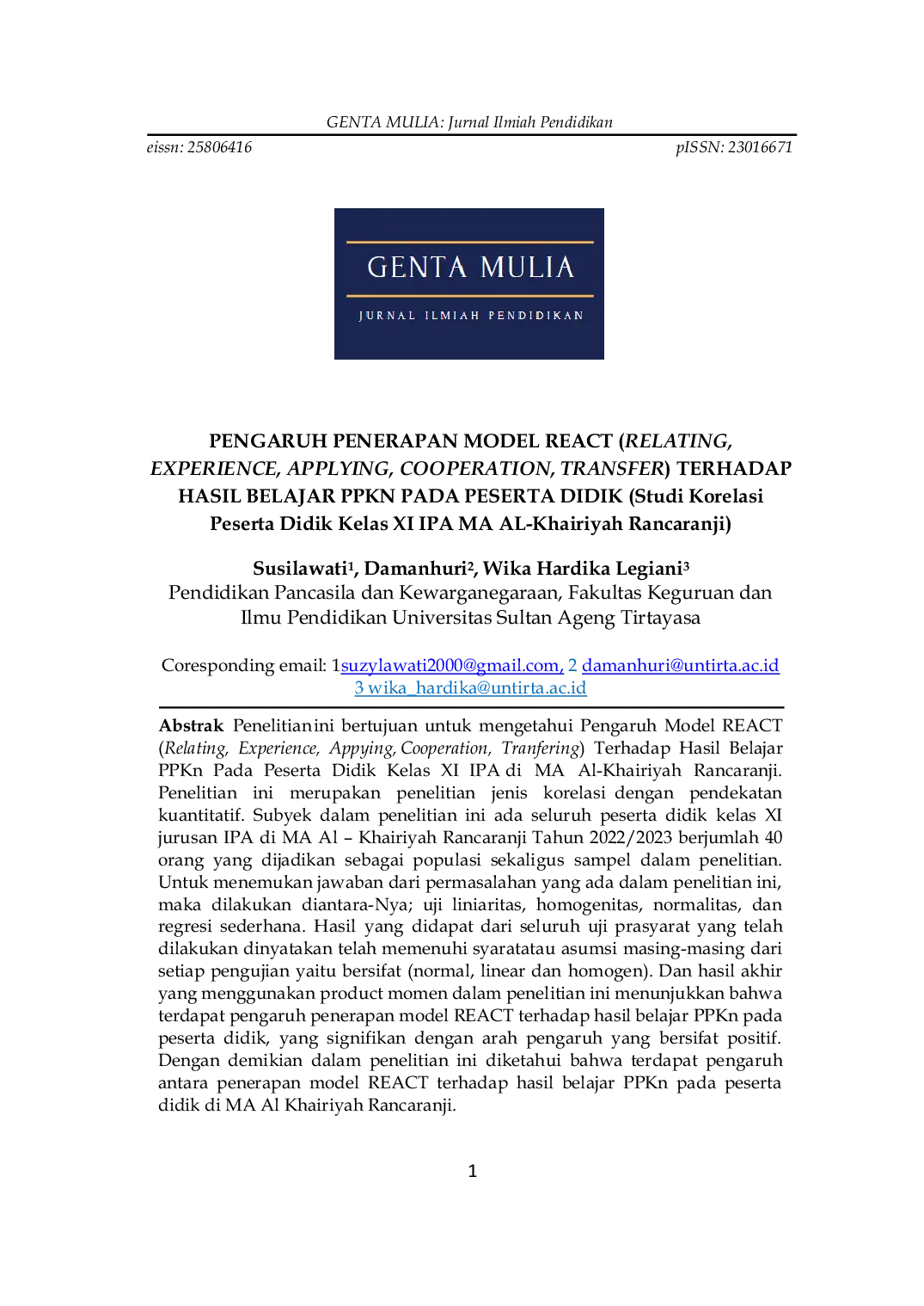 JURIS PENGARUH PENERAPAN MODEL REACT RELATING EXPERIENCE APPLYING COOPERATION TRANSFER TERHADAP HASIL BELAJAR PPKN PADA PESERTA DIDIK Studi Korelasi Peserta Didik Kelas XI IPA MA AL Khairiyah Rancara