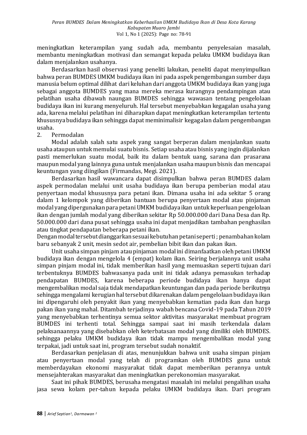 JURIS Peran BUMDES Dalam Meningkatkan Keberhasilan UMKM Budidaya Ikan Di Desa Kota Karang Kabupaten Muaro Jambi