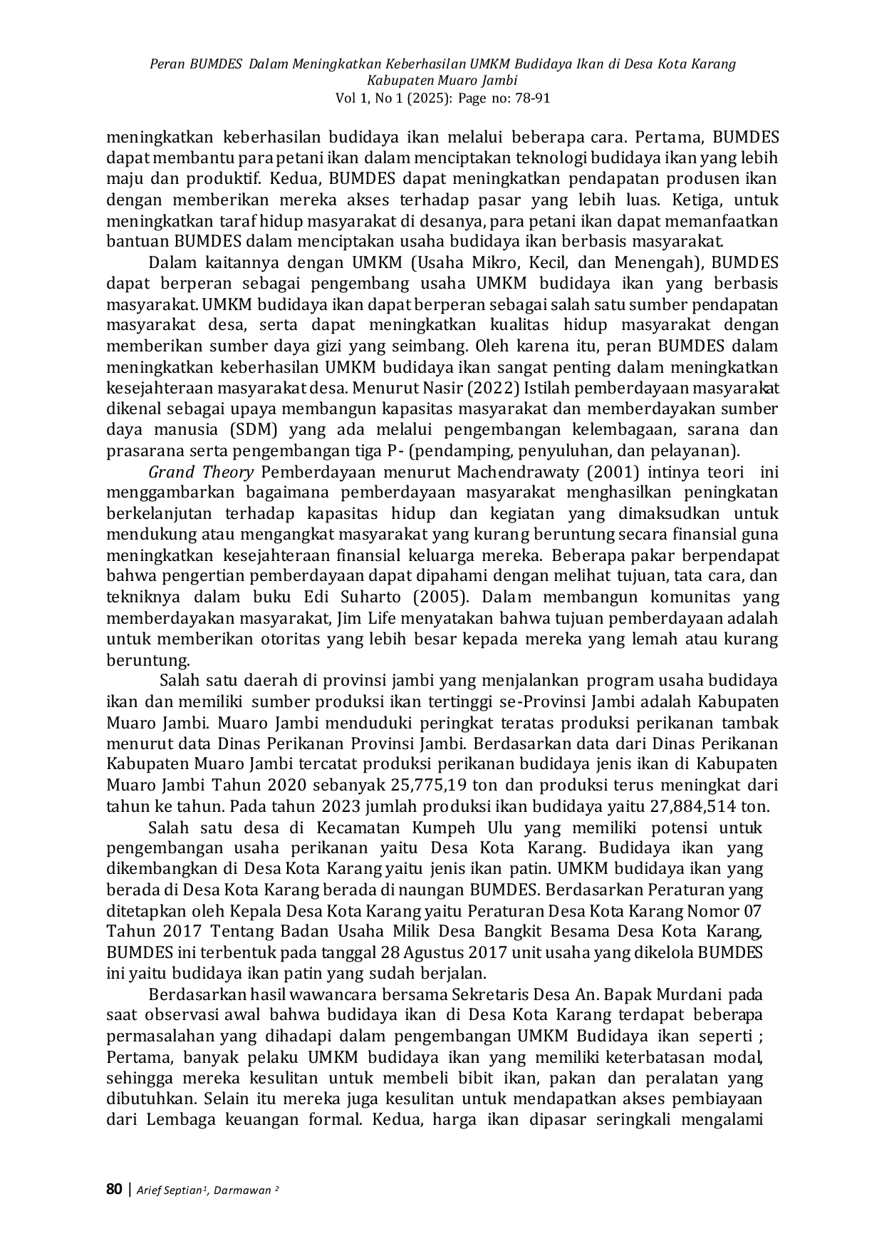 JURIS Peran BUMDES Dalam Meningkatkan Keberhasilan UMKM Budidaya Ikan Di Desa Kota Karang Kabupaten Muaro Jambi