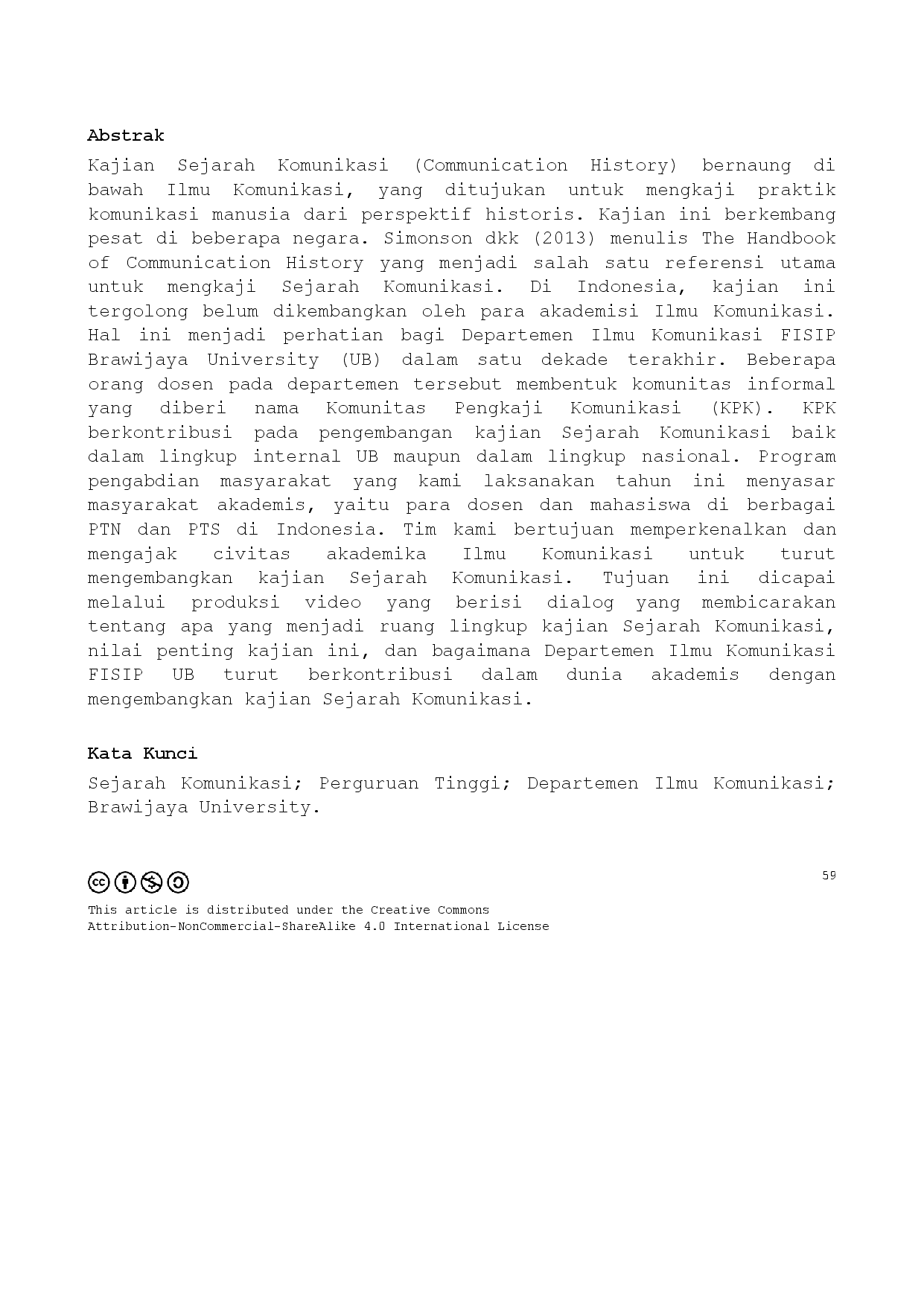 juris Dissemination to State and Private Universities in Indonesia About the Urgency of Developing Communication History Studies