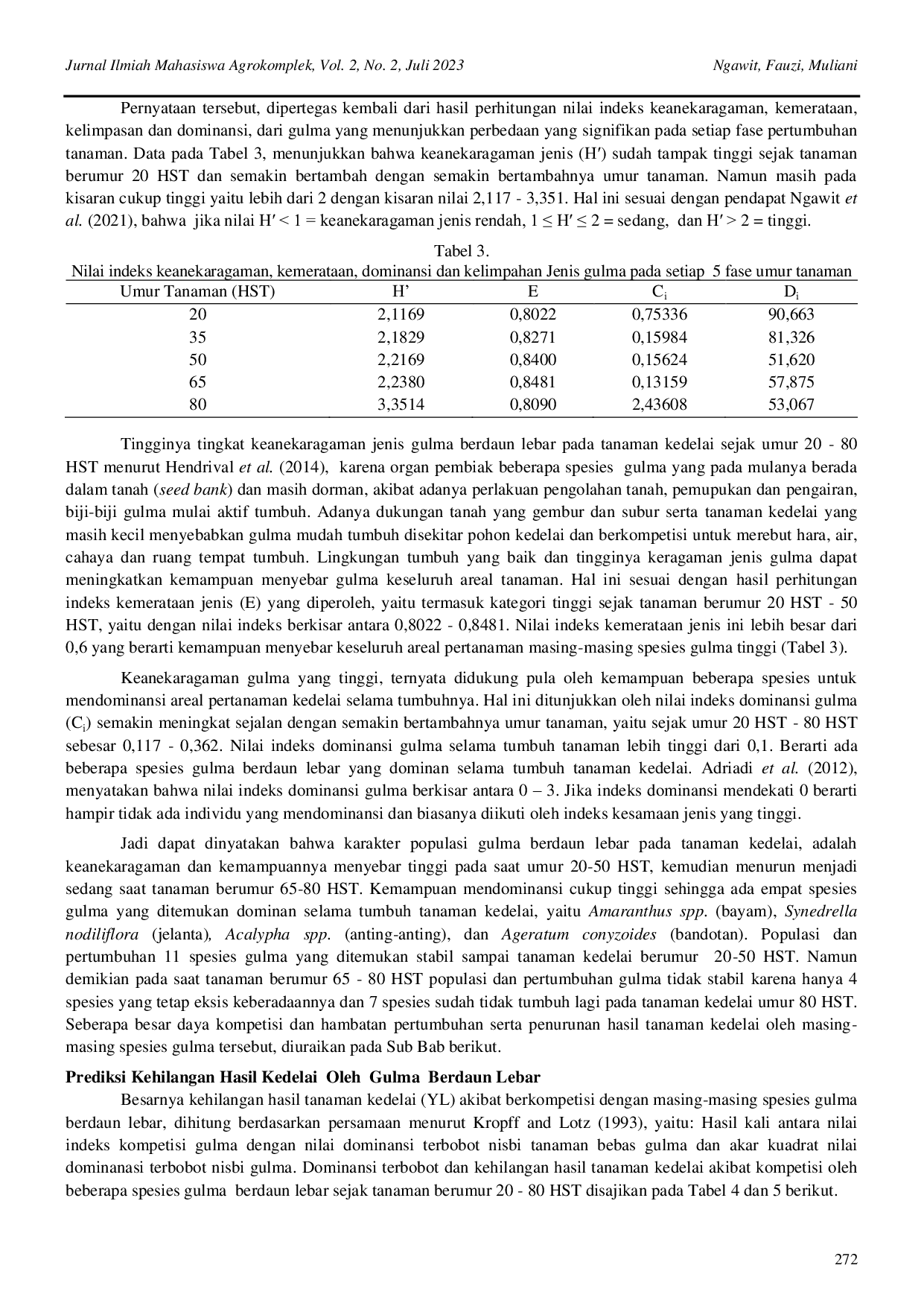 JURIS Keanekaragaman Gulma Berdaun Lebar Dan Prediksi Kehilangan Hasil Tanaman Kedelai Glycine max L Merrill Akibat Kompetisinya Di Lahan Kering