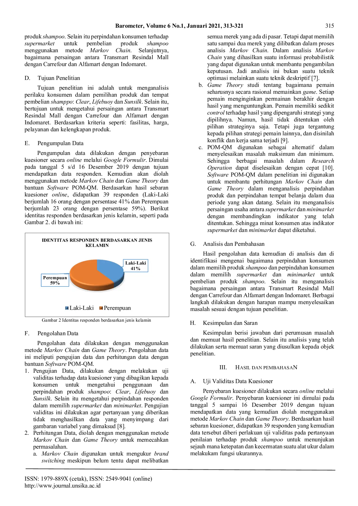 JURIS Analisis Keputusan Konsumen Dalam Pembelian Produk Shampoo Unilever Serta Membandingkan Strategi Bersaing Perusahaan Retail Di Kabupaten Karawang