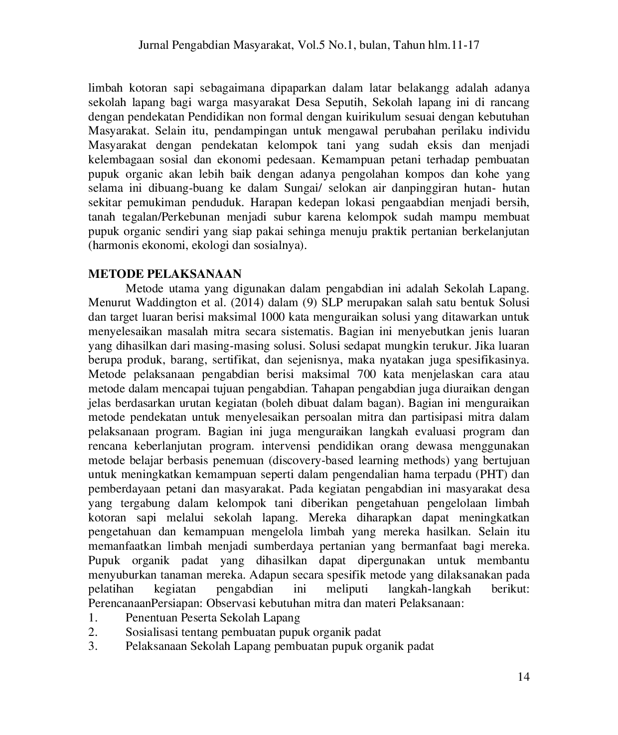 JURIS PEMBERDAYAAN PETANI MELALUI SEKOLAH LAPANG PEMBUATAN PUPUK ORGANIK DARI KOTORAN SAPI KOHE DALAM MENDUKUNG SDGS DESA SEPUTIH KECAMATAN MAYANG KABUPATEN JEMBER