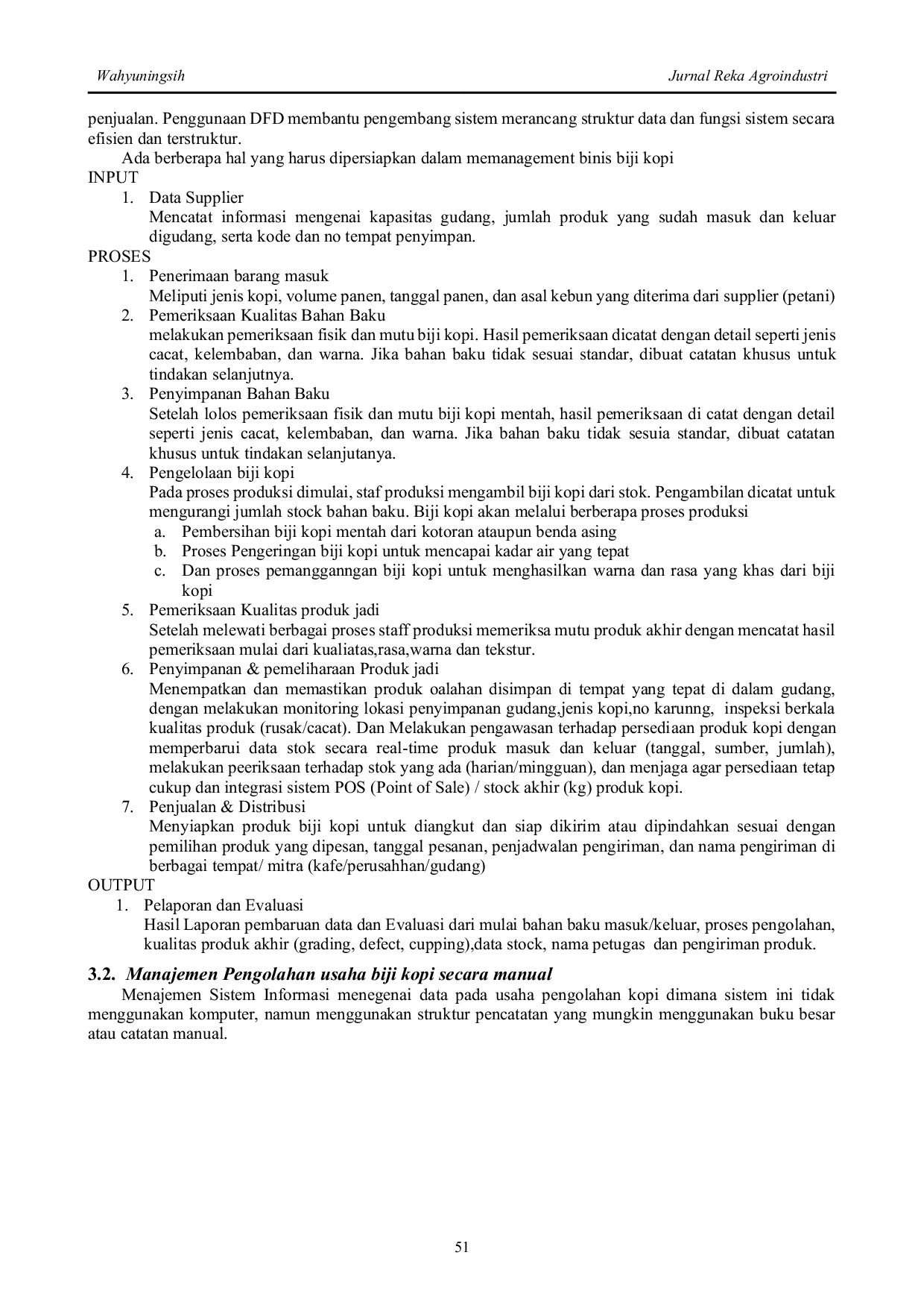JURIS Perencanaan Manajemen Pada Bisnis Pengolahan Biji Kopi Mentah Berbasis Sistem Informasi