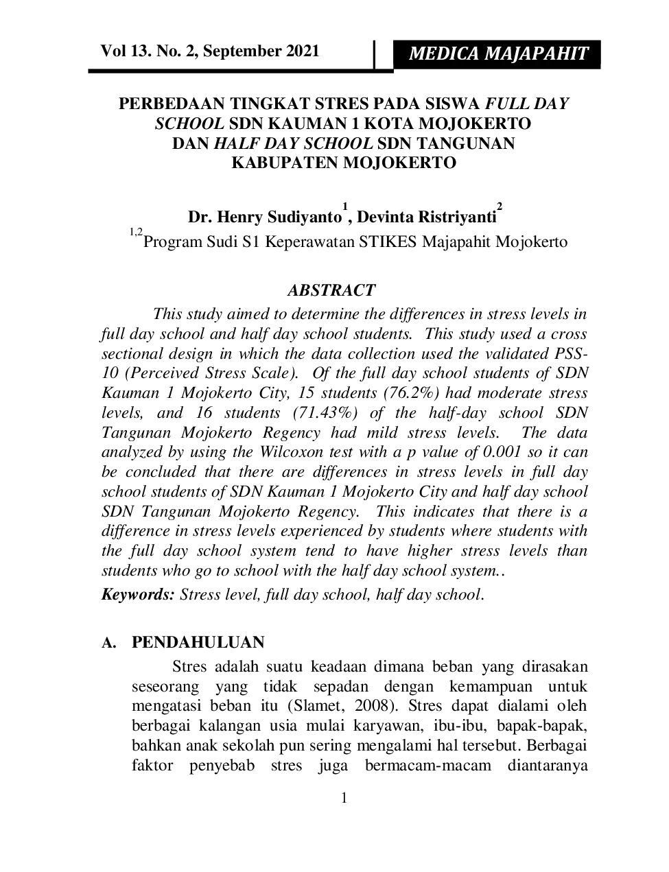 juris Perbedaan Tingkat Stres Pada Siswa Full Day School Sdn Kauman 1 Kota Mojokerto Dan Half Day School Sdn Tangunan Kabupaten Mojokerto