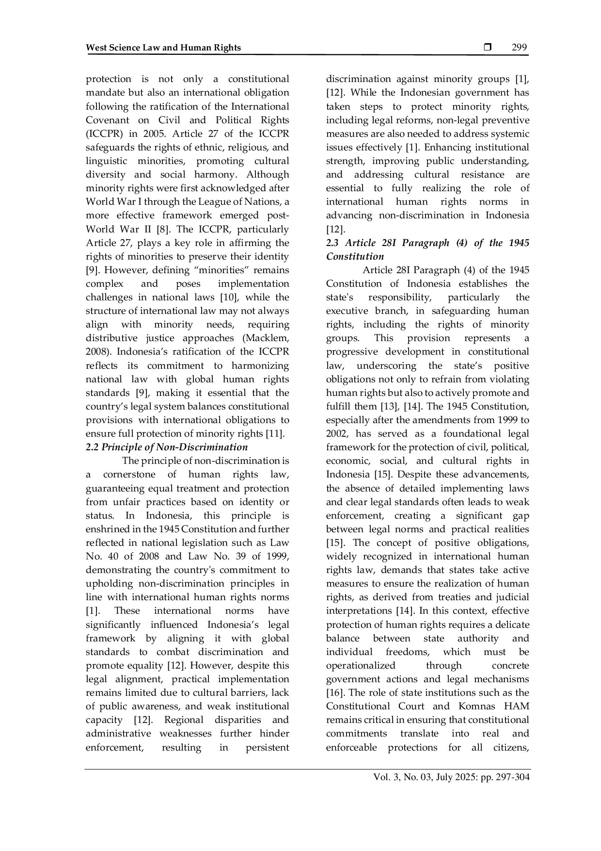 JURIS Analysis of Article 28I Paragraph 4 of the 1945 Constitution on the Protection of Minority Rights and the Principle of Non Discrimination in the Indonesian Legal System