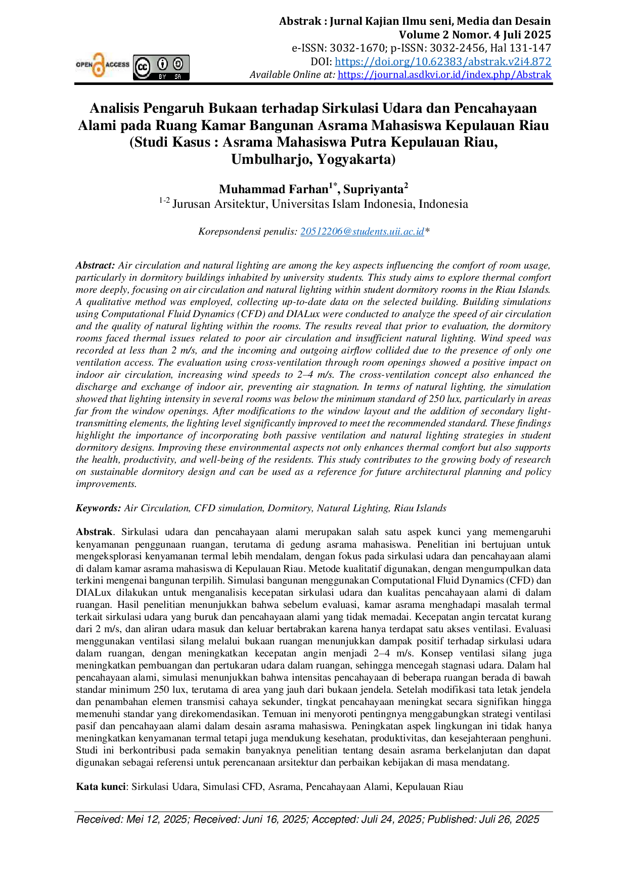 JURIS Analisis Pengaruh Bukaan terhadap Sirkulasi Udara dan Pencahayaan Alami pada Ruang Kamar Bangunan Asrama Mahasiswa Kepulauan Riau Studi Kasus Asrama Mahasiswa Putra Kepulauan Riau Umbulharjo Yogy