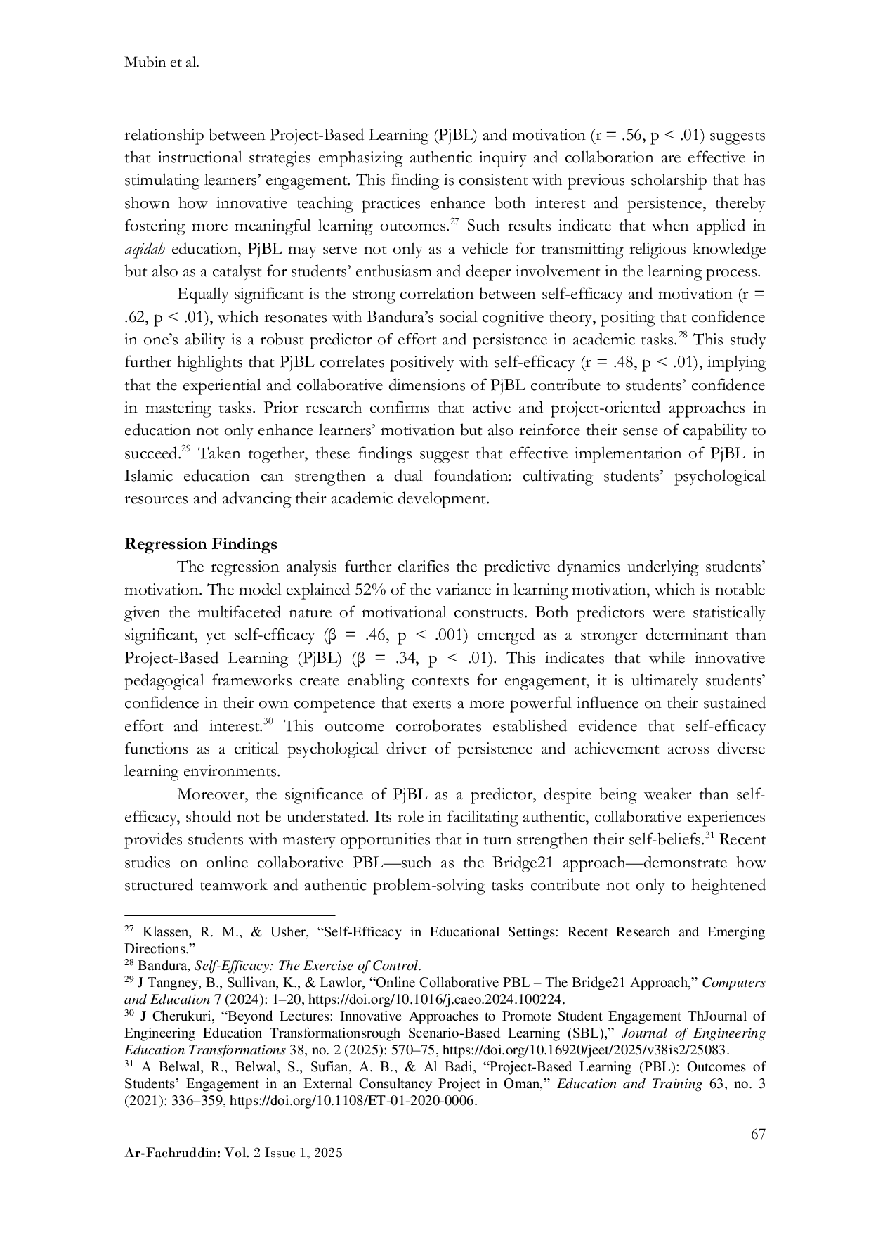 JURIS Project Based Learning and Self Efficacy as Predictors of Students Motivation in Aqidah Learning