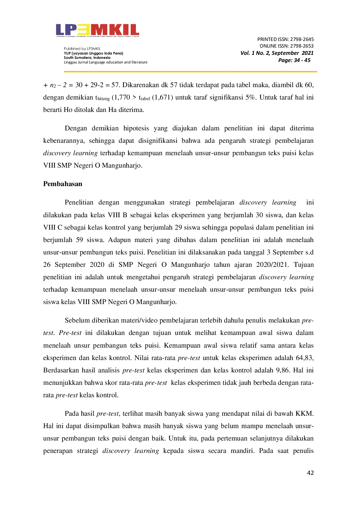 JURIS Pengaruh Strategi Discovery Learning terhadap Kemampuan Menelaah Unsur unsur Pembangun Teks Puisi Siswa Kelas VIII SMP Negeri O Mangunharjo