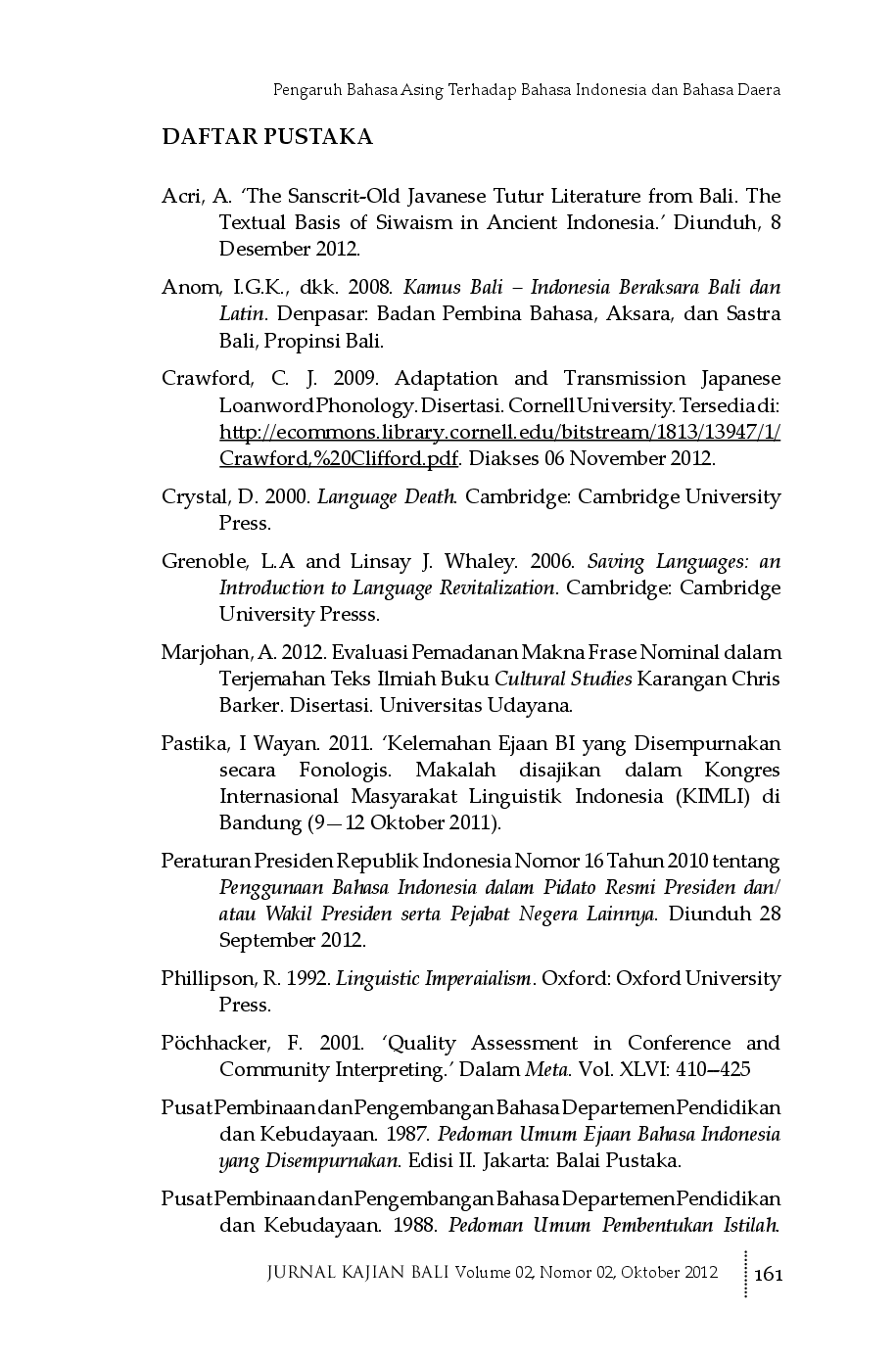 juris Pengaruh Bahasa Asing terhadap Bahasa Indonesia dan Bahasa Daerah Peluang atau Ancaman