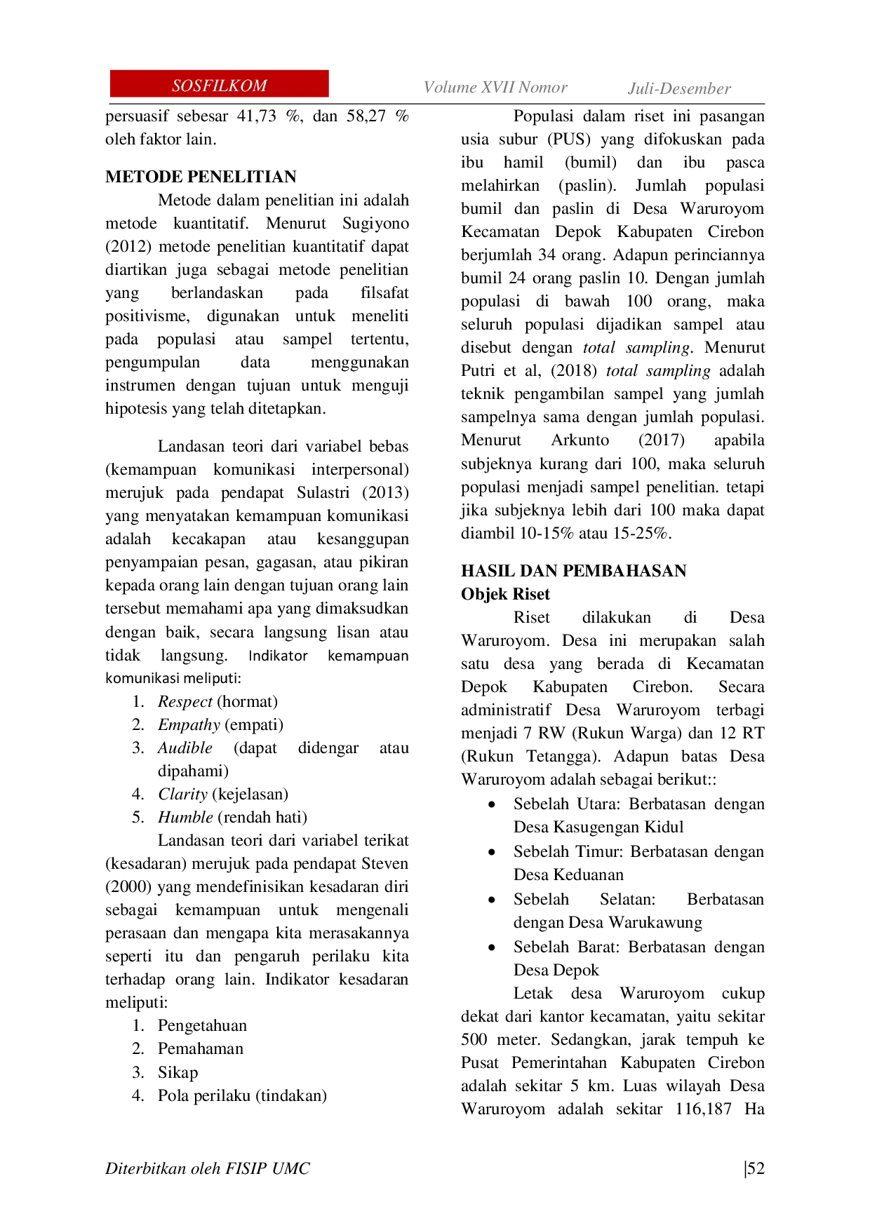 JURIS Pengaruh Kemampuan Komunikasi Interpersonal Penyuluh Lapangan Keluarga Berencana Terhadap Kesadaran Ibu Hamil Dan Pasca Melahirkan Pada Program Keluarga Berencana