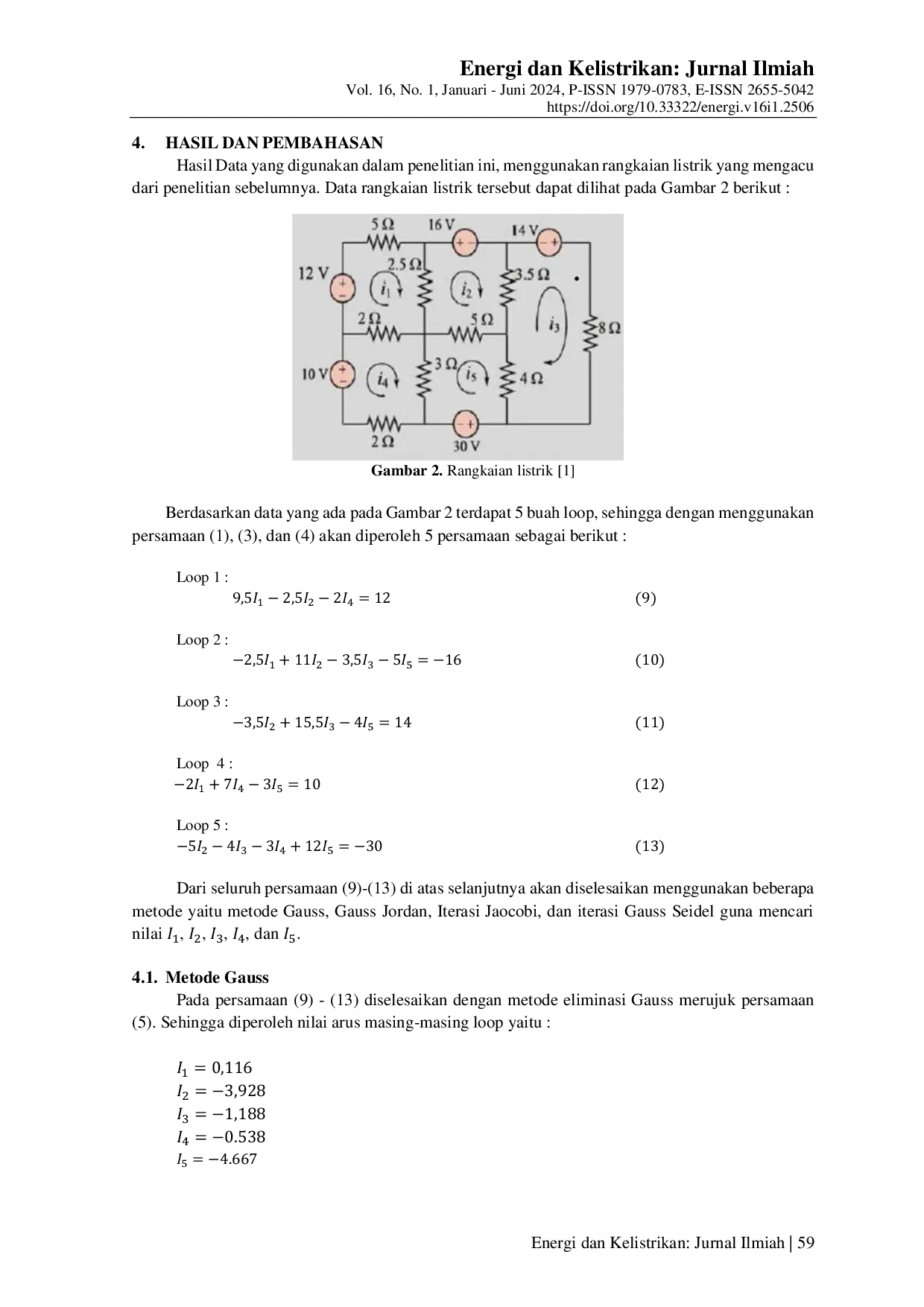 JURIS Perbandingan Metode Gauss Gauss Jordan Iterasi Jacobi dan Gauss Seidel untuk Mendapatkan Arus pada Rangkaian Listrik