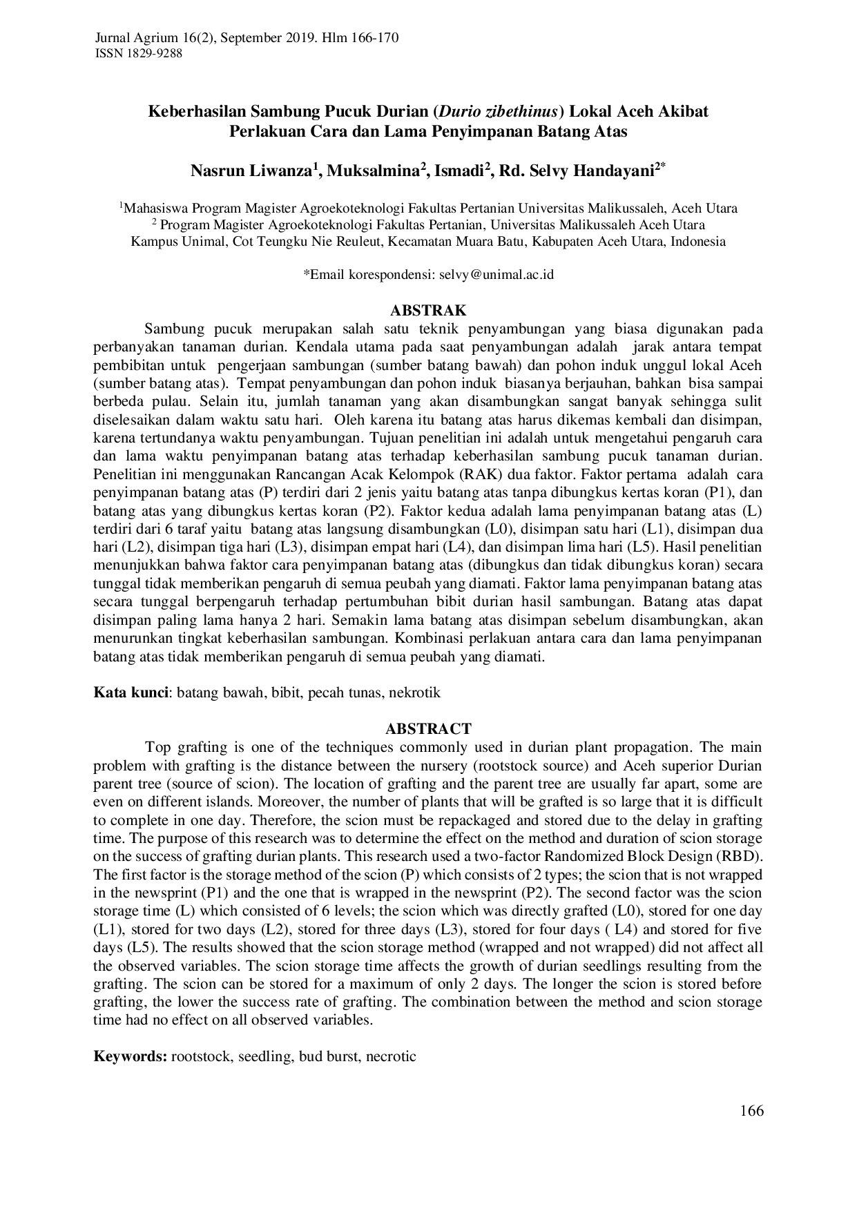 JURIS Keberhasilan Sambung Pucuk Durian Durio zibethinus Lokal Aceh Akibat Perlakuan Cara dan Lama Penyimpanan Batang Atas