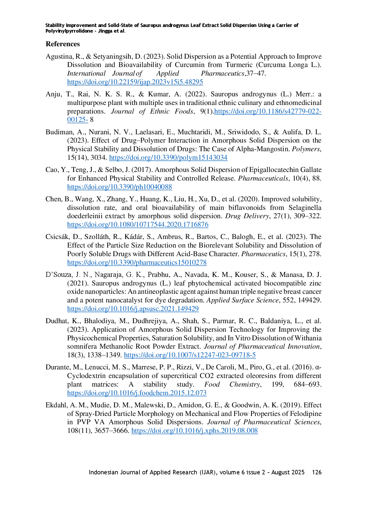 juris Stability Improvement and Solid State of Sauropus androgynus Leaf Extract Solid Dispersion Using a Carrier of Polyvinylpyrrolidone