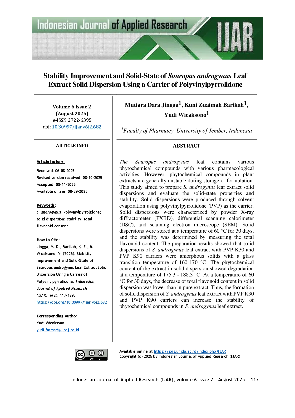 juris Stability Improvement and Solid State of Sauropus androgynus Leaf Extract Solid Dispersion Using a Carrier of Polyvinylpyrrolidone