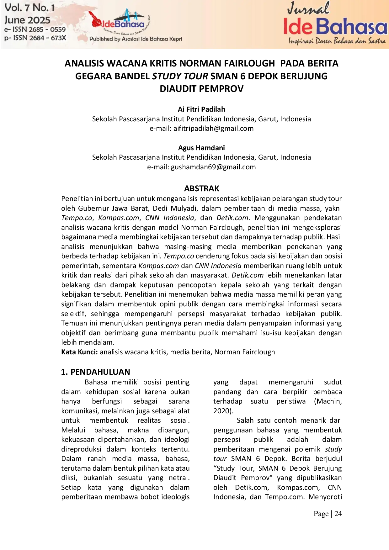 JURIS Analisis Wacana Kritis Norman Fairclough pada Berita GEGARA BANDEL STUDY TOUR SMAN 6 DEPOK BERUJUNG DIAUDIT PEMPROV