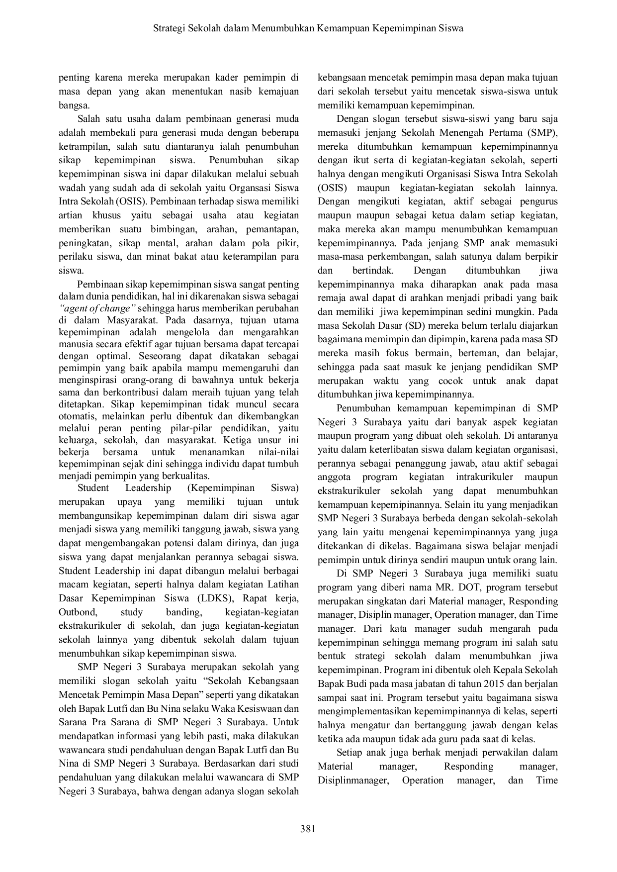 JURIS School Strategy in Developing Student Leadership Skills at SMP Negeri 3 Surabaya