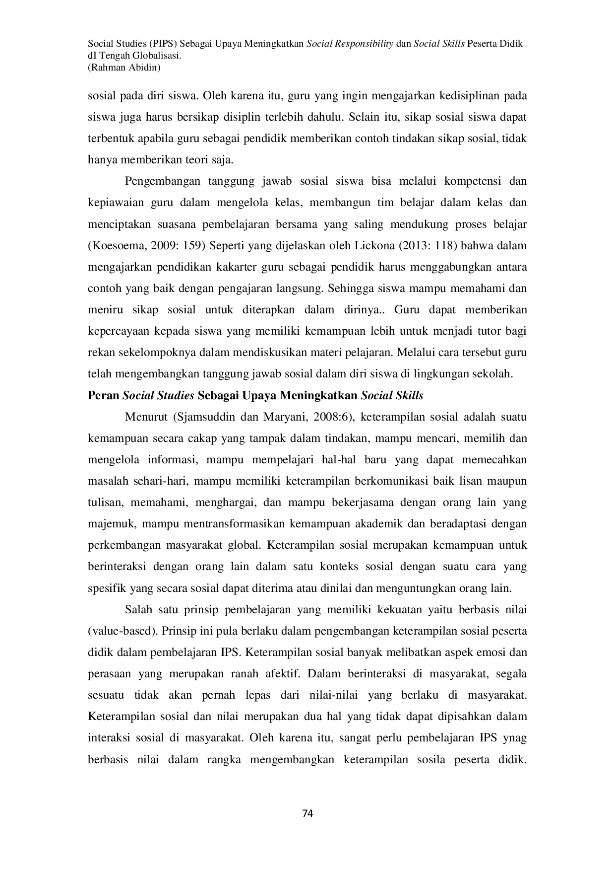 JURIS Social Studies PIPS Sebagai Upaya Meningkatkan Social Responsibility Dan Social Skills Peserta Didik Di Tengah Globalisasi