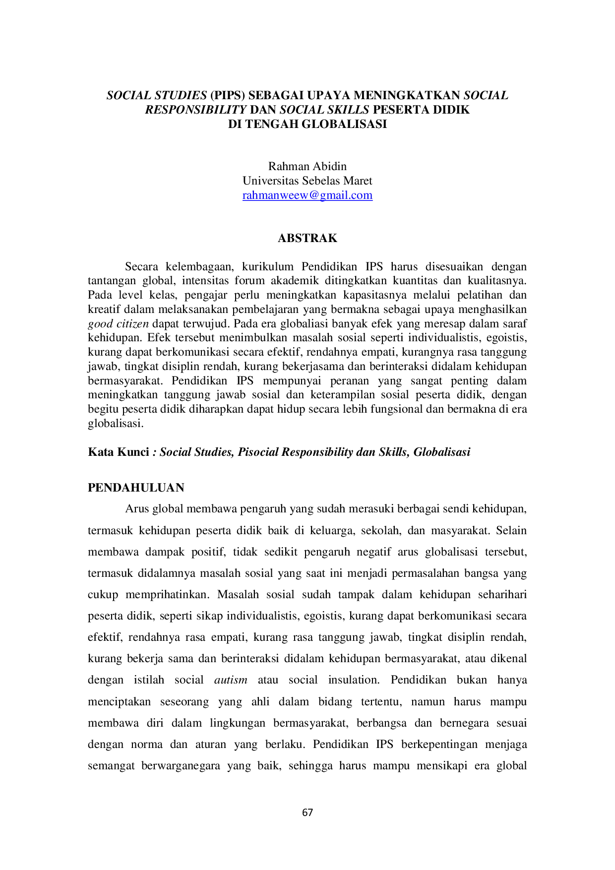 JURIS Social Studies PIPS Sebagai Upaya Meningkatkan Social Responsibility Dan Social Skills Peserta Didik Di Tengah Globalisasi