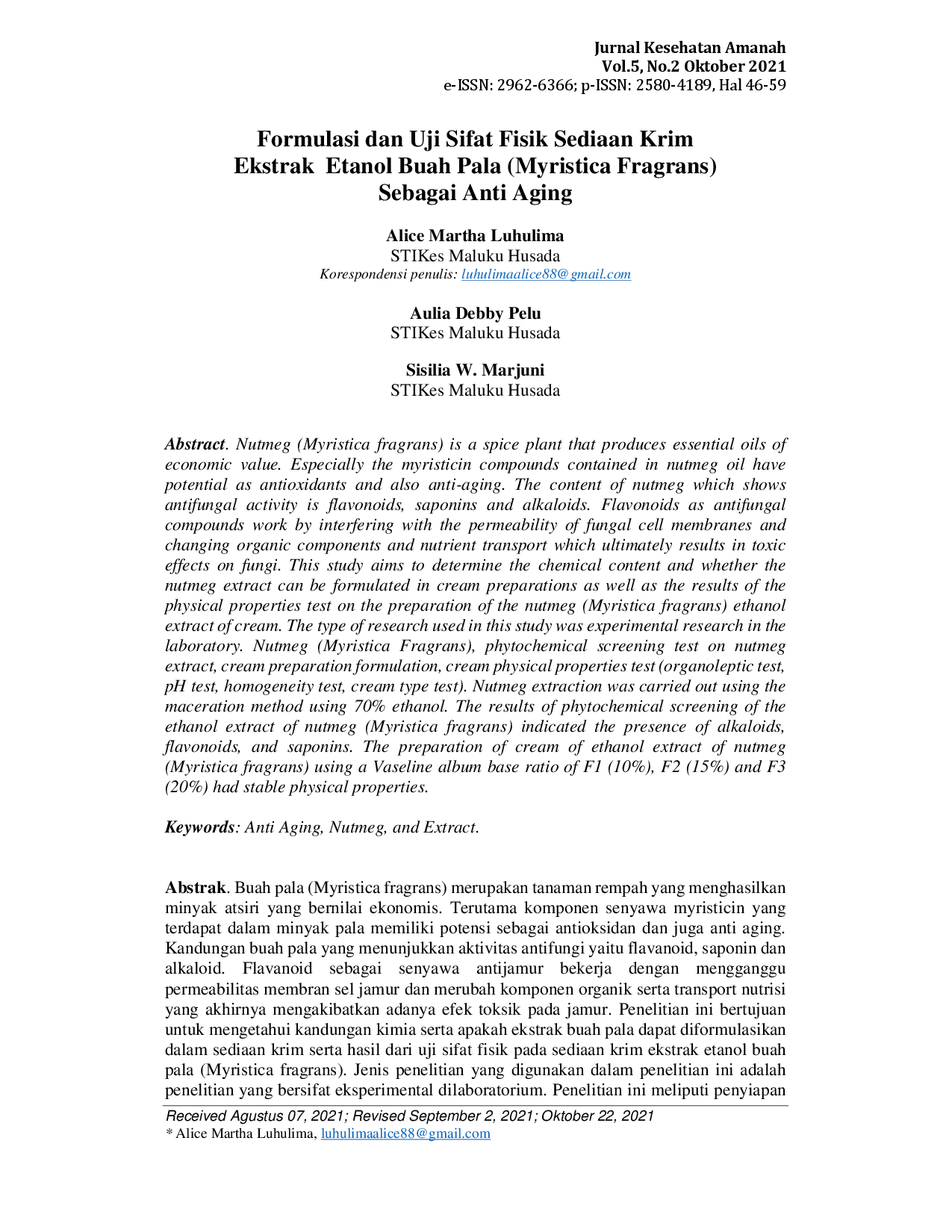 juris Formulasi dan Uji Sifat Fisik Sediaan Krim Ekstrak Etanol Buah Pala Myristica Fragrans Sebagai Anti Aging