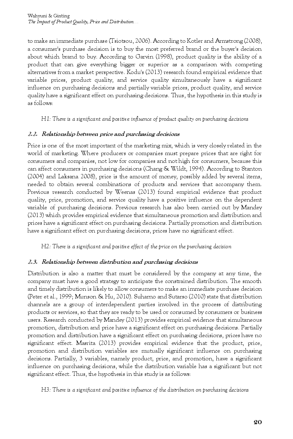 juris The Impact of Product Quality Price and Distribution on Purchasing Decision on the Astra Motor Products in Jakarta