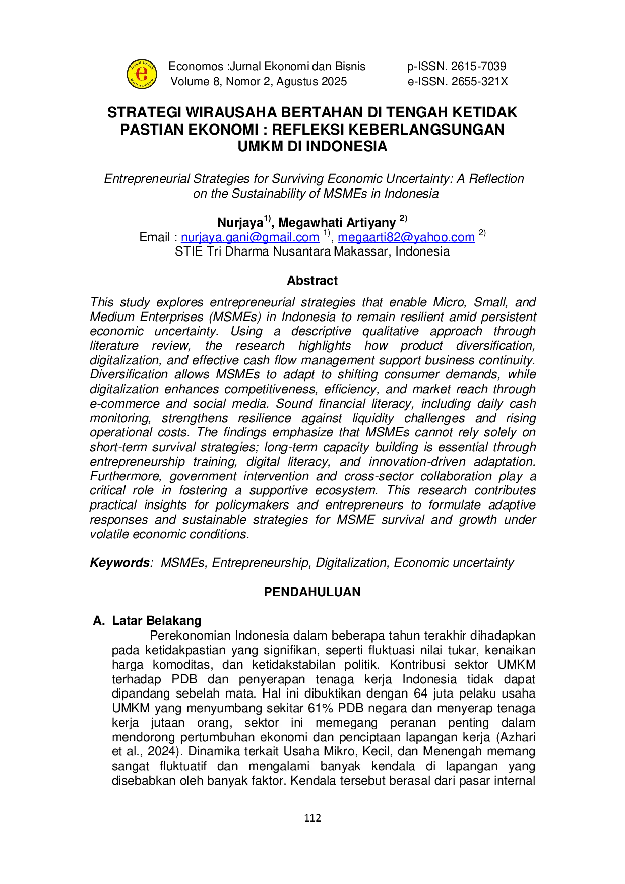 JURIS Entrepreneurial Strategies for Surviving Economic Uncertainty A Reflection on the Sustainability of MSMEs in Indonesia