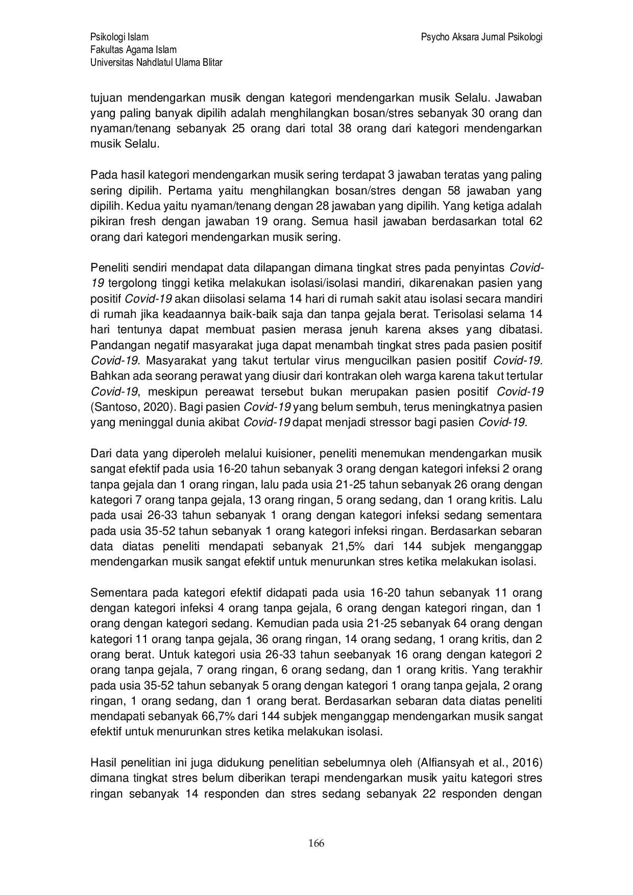 JURIS The Role of Listening to Music as Self Healing in Reducing Stress in Covid 19 Survivor in Surabaya