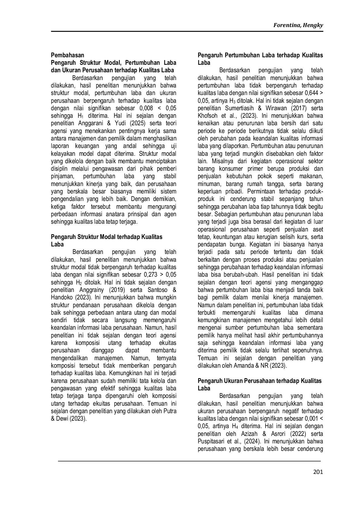 JURIS Pengaruh Struktur Modal Pertumbuhan Laba dan Ukuran Perusahaan terhadap Kualitas Laba Perusahaan Sektor Barang Konsumer Primer di Bursa Efek Indonesia