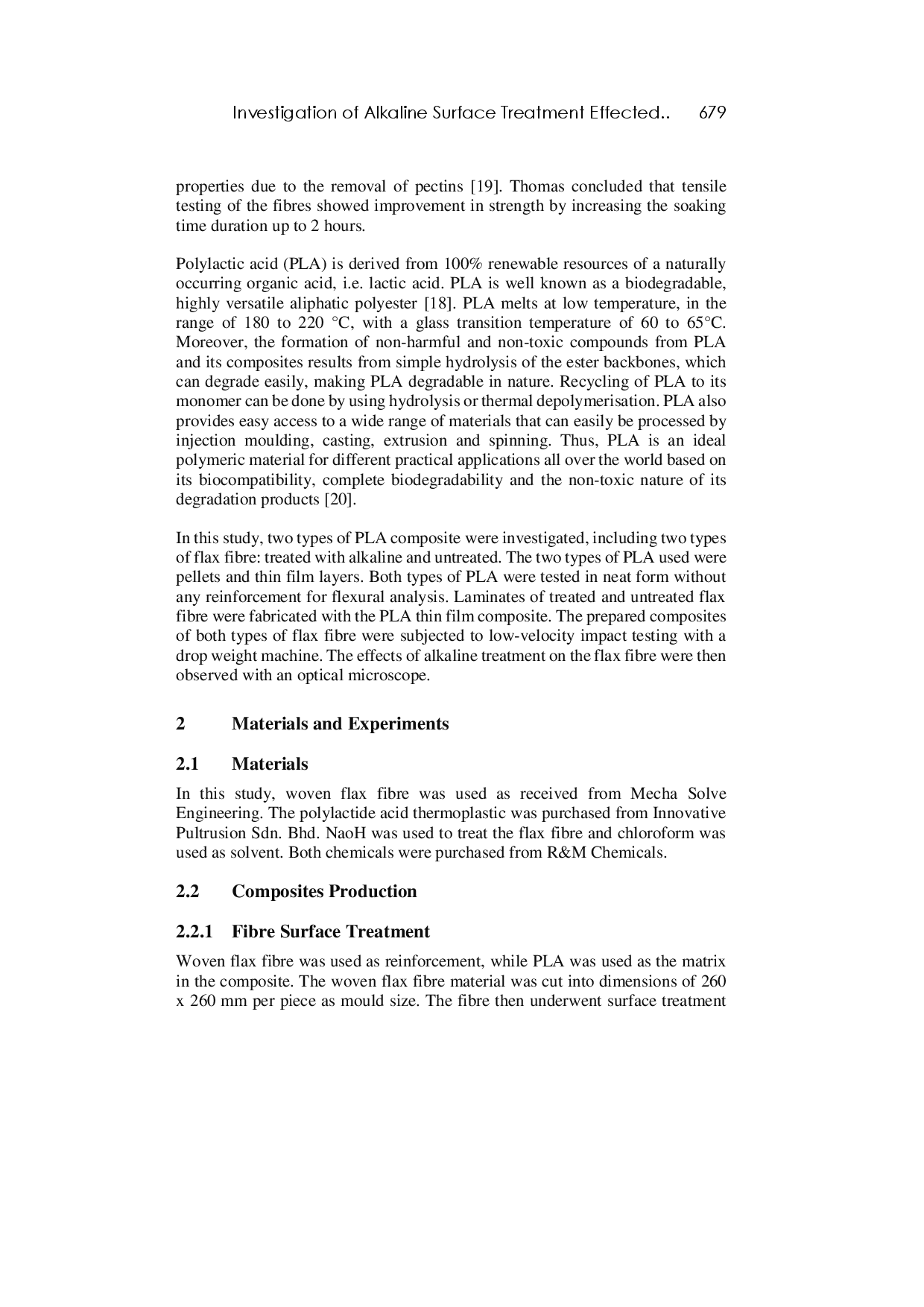 juris Investigation of Alkaline Surface Treatment Effected on Flax Fibre Woven Fabric with Biodegradable Polymer Based on Mechanical Properties