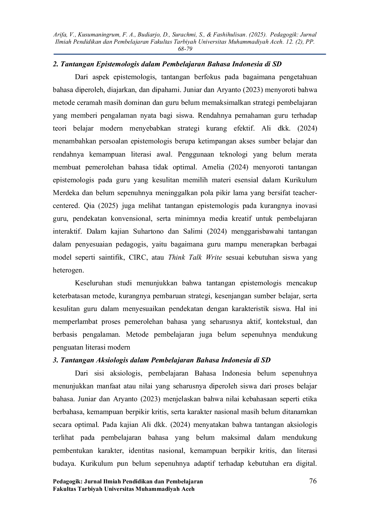 JURIS Analisis Tantangan Ontologis Epistemologis dan Aksiologis dalam Pembelajaran Bahasa Indonesia di Sekolah Dasar