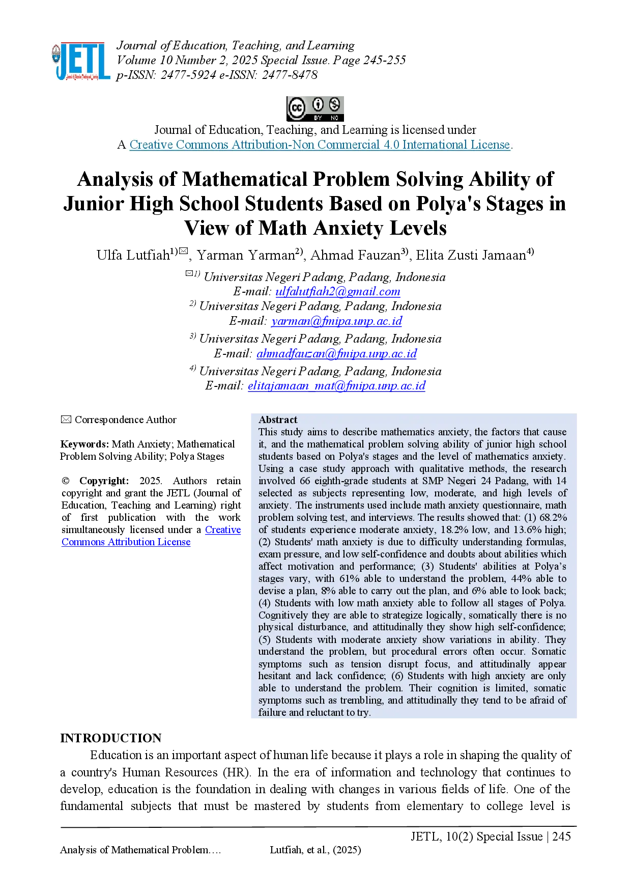 juris Analysis of Mathematical Problem Solving Ability of Junior High School Students Based on Polya s Stages in View of Math Anxiety Levels