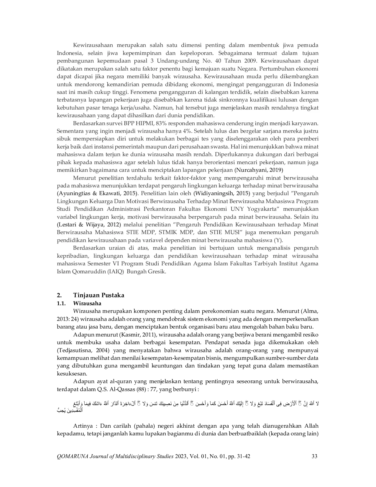 JURIS Pengaruh Kepribadian Lingkungan Keluarga dan Pendidikan Kewirausahaan terhadap Minat Wirausaha Mahasiswa Pendidikan Agama Islam Universitas Qomaruddin