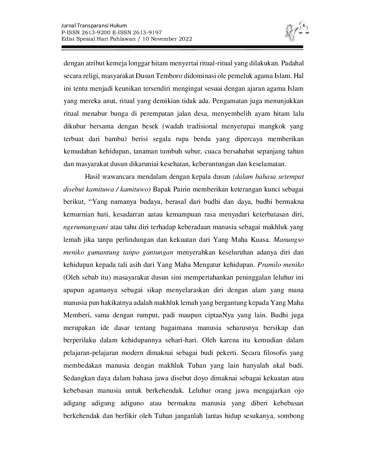 JURIS Implementasi Undang Undang Dasar 1945 Pasal 18b Ayat 2 Tentang Pengakuan Negara Terhadap Norma Adat Dalam Perspektif Religius Dan Ritualis Masyarakat Dusun Temboro Kecamatan Wates Kabupaten Kediri