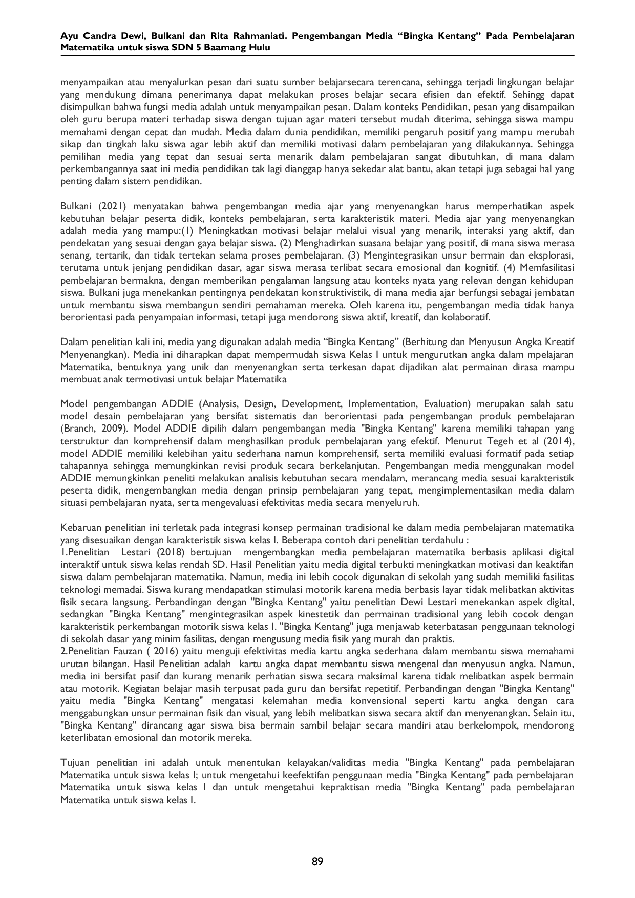 JURIS Pengembangan Media Bingka Kentang pada Pembelajaran Matematika untuk Siswa SDN 5 Baamang Hulu
