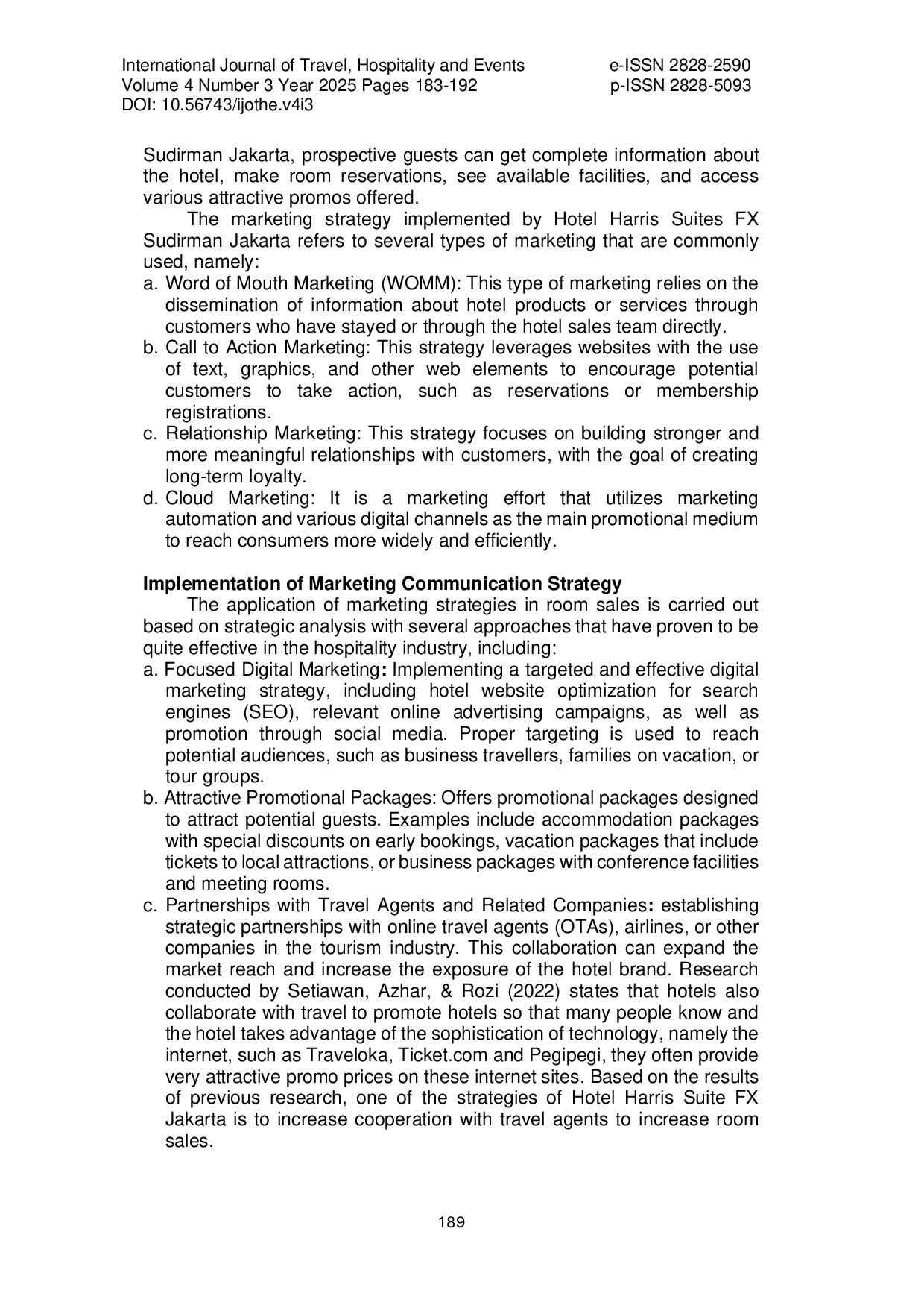 JURIS Marketing Communication Strategies in Room Sales Hotel Harris Suites FX Sudirman Jakarta